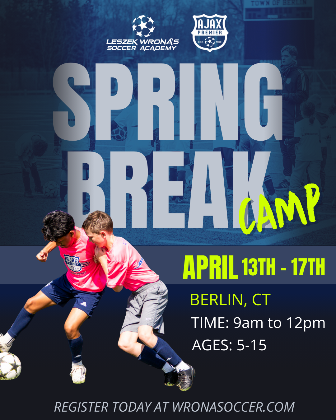 SPRING BREAK-2026 Spring Break Soccer Camp, Berlin CT